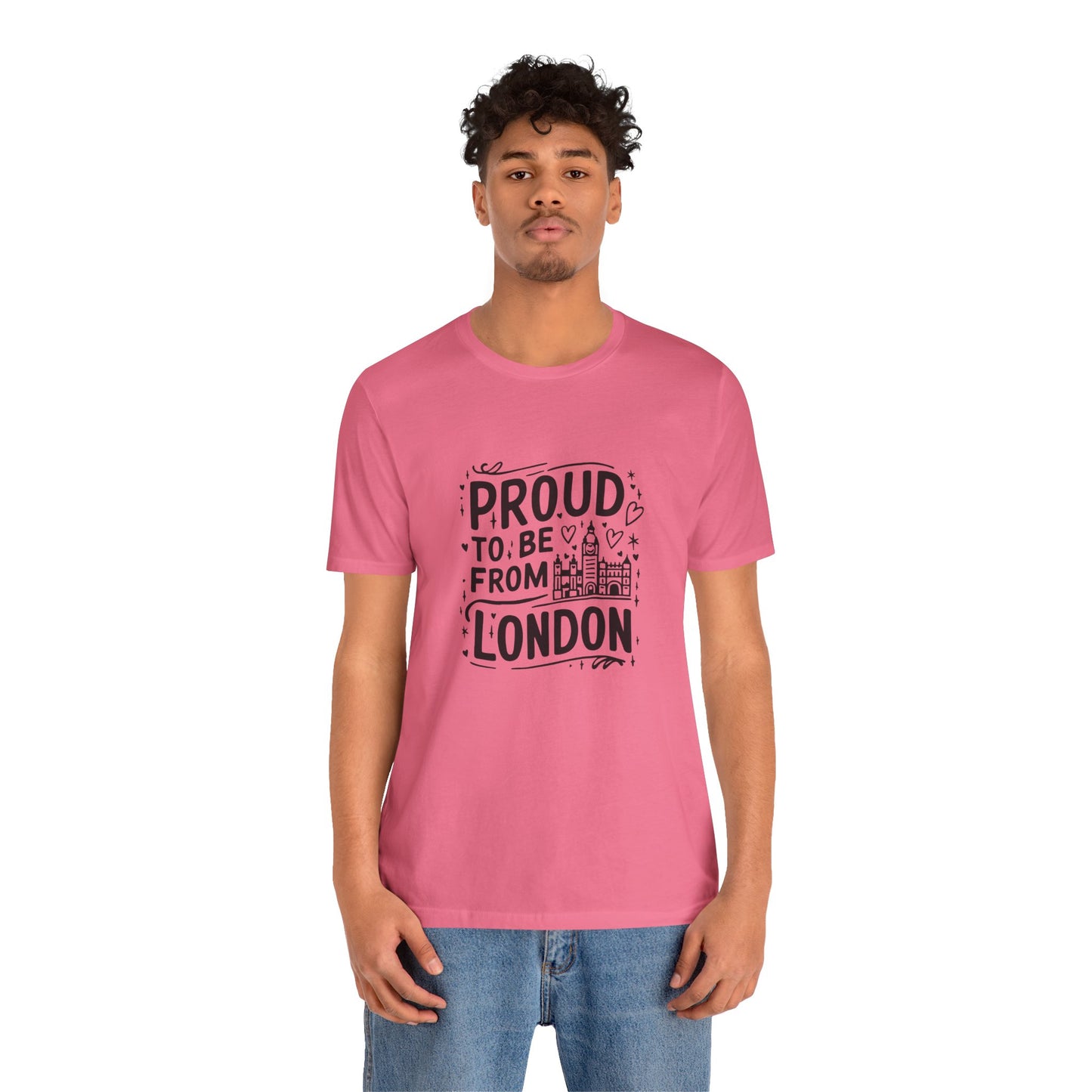 Unisex Jersey Short Sleeve Tee - Classy Proud to be from London