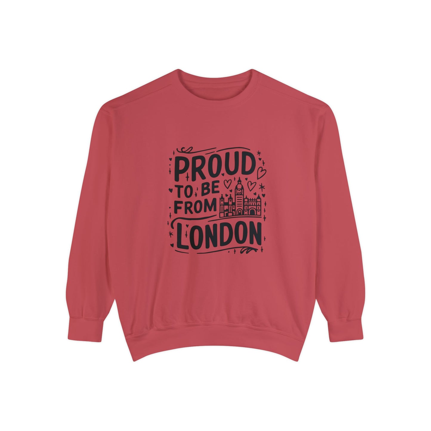 Unisex Garment-Dyed Sweatshirt Relaxed - Proud to be from London