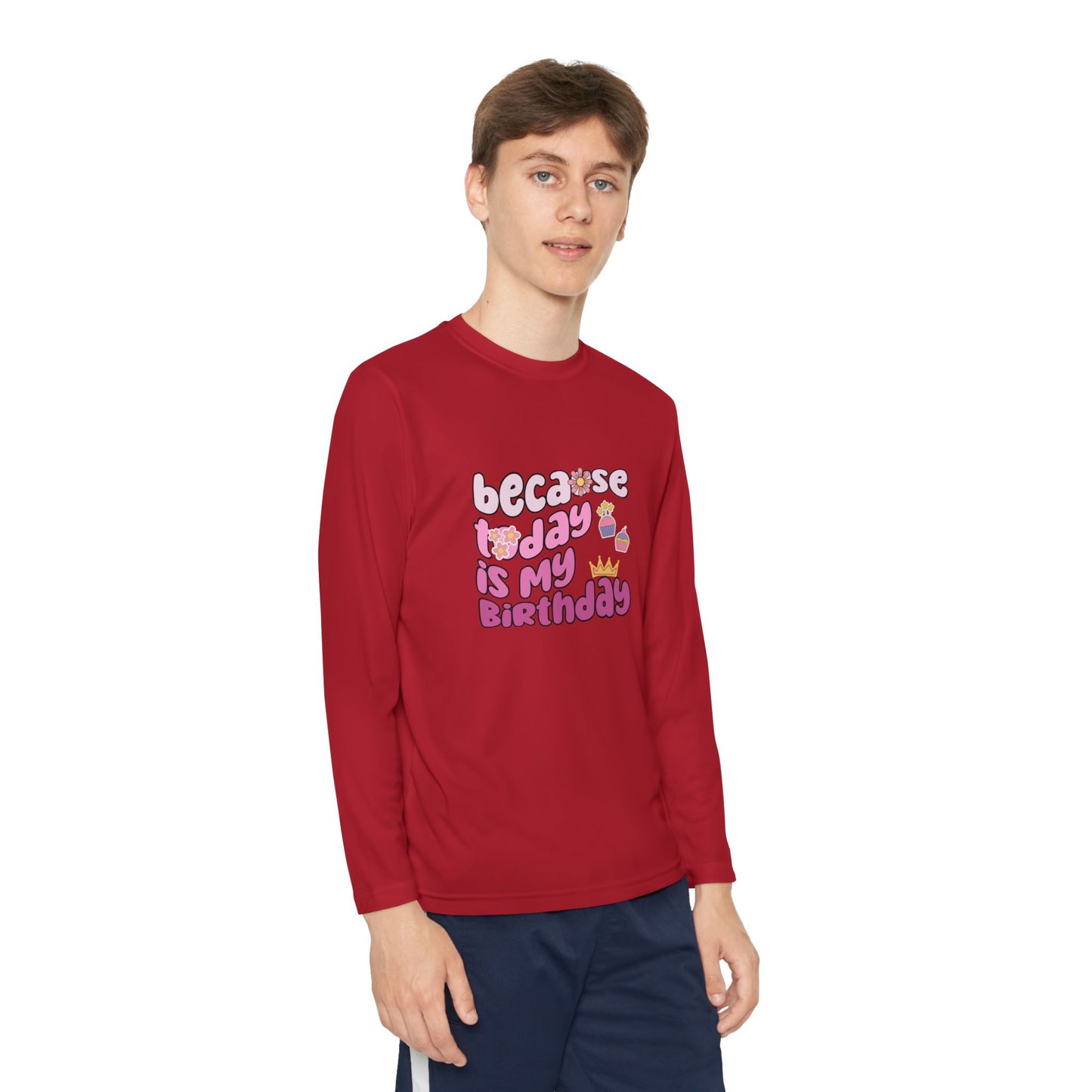 Birthday Celebration Youth Long Sleeve Tee - Fun 'Because Today is My Birthday' Graphic Shirt