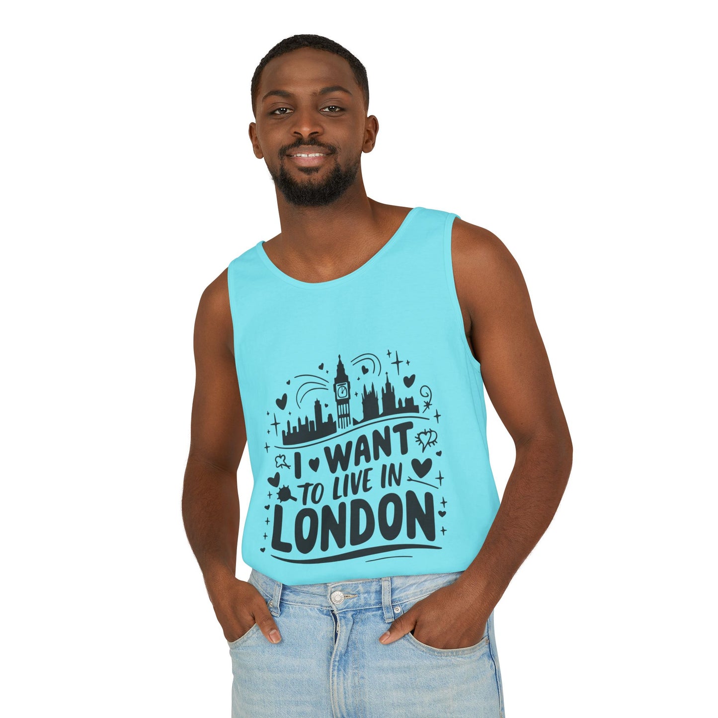 Unisex Garment-Dyed Tank Top - I want to live in London