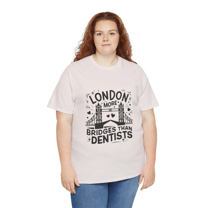 Unisex Heavy Cotton Tee - London is having more Bridges