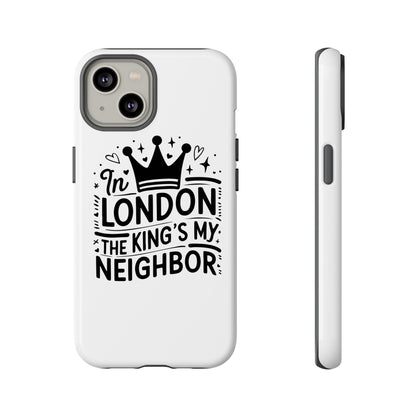 London's Neighbour Phone Case | Royalty Design for Travelers, Gifts for Friends, British Souvenir, Phone Accessory, Stylish Protection