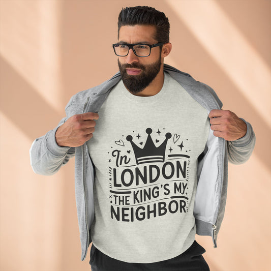 Unisex Crewneck Sweatshirt - King's Neighbour in London