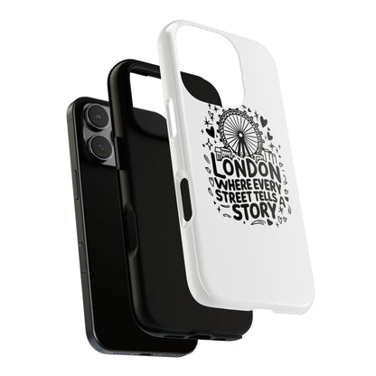London Story Phone Case, Tough iPhone Cover, Gift for Travelers, London Souvenir, Black Typography Design