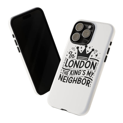 London's Neighbour Phone Case | Royalty Design for Travelers, Gifts for Friends, British Souvenir, Phone Accessory, Stylish Protection
