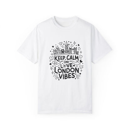 London Vibes Unisex Garment-Dyed T-shirt