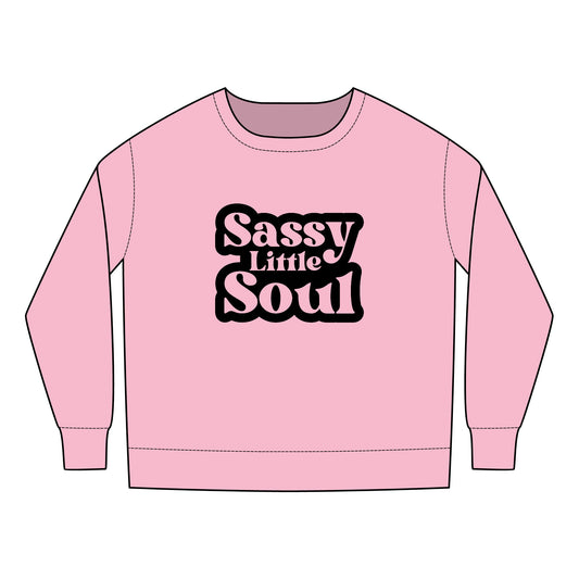 Toddler Sweatshirt - Sassy Little Soul - Cute & Comfy Kids Apparel