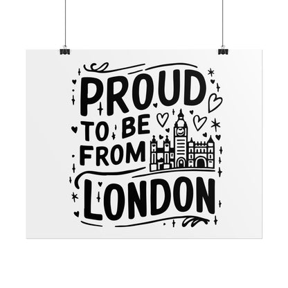 Proud London Poster Print, London Art Print, Home Decor, Gift for Londoners, Travel Poster, Wall Art