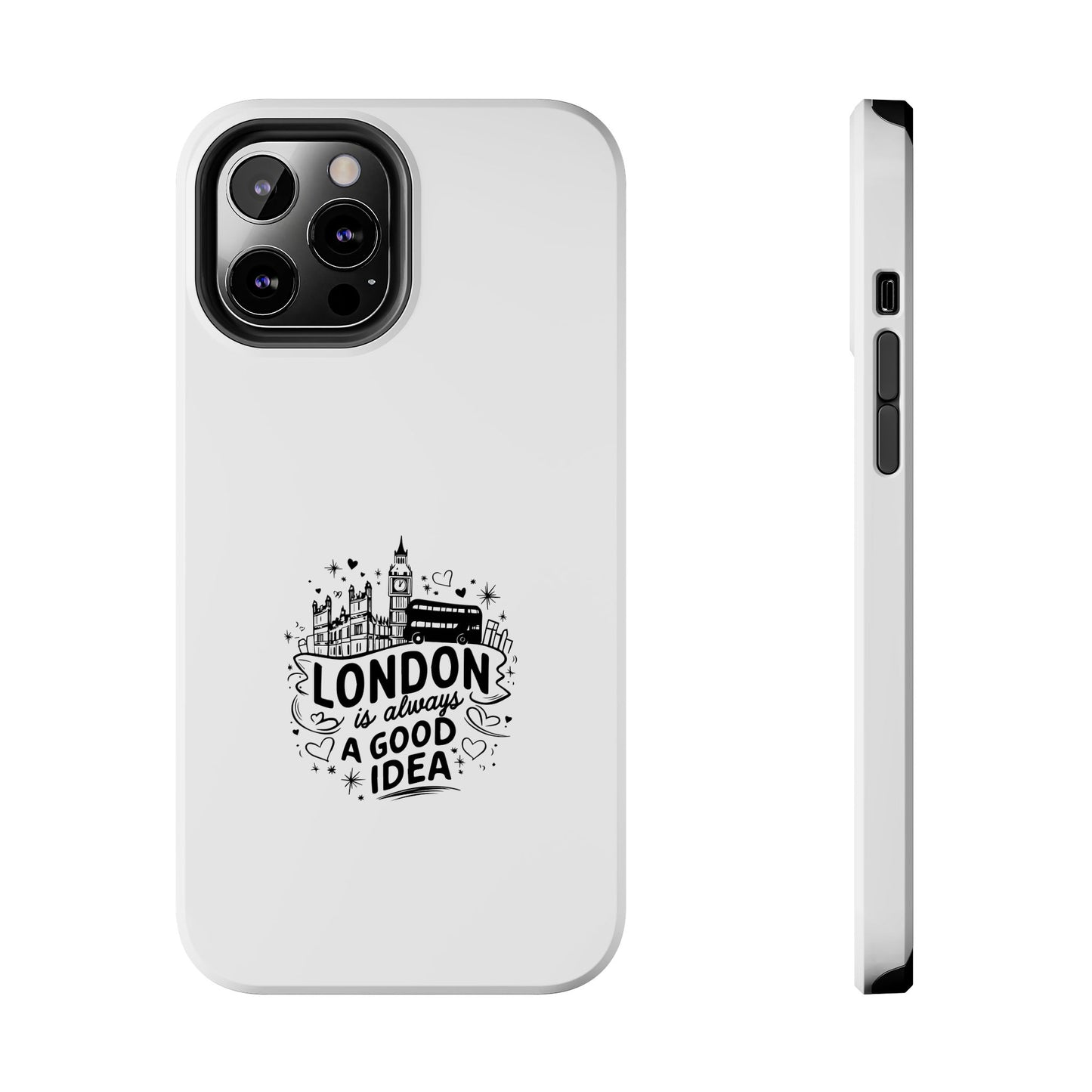 London Adventure Tough Phone Case - Always a Good Idea