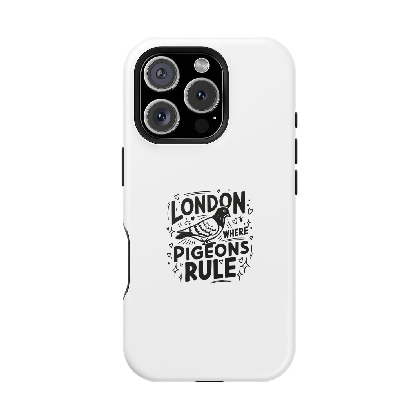 London Pigeons Rule Magnetic Tough Cases - Stylish Phone Protection for City Lovers