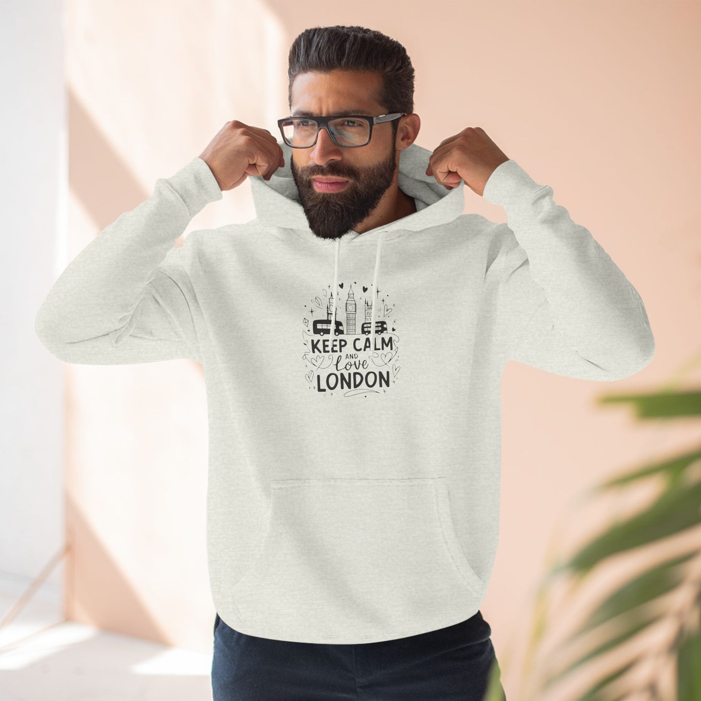Three-Panel Fleece Hoodie - Stay Calm and Embrace London