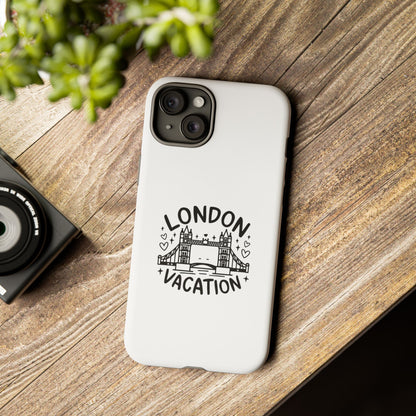 London Vacation Phone Case - Fun Travel Design for Adventurers