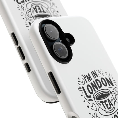 Phone Case with 'I'm in London, Tea Anyone?' Design, UK Gift, Travel Accessory, Cute Phone Cover, Fun Tea Lover Case, London Souvenir