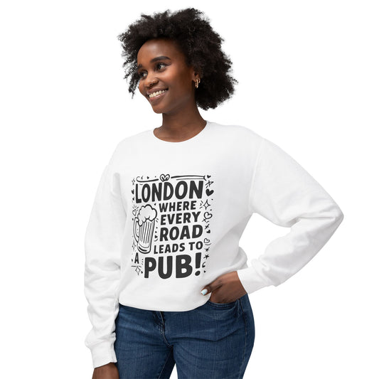 Unisex Lightweight Crewneck Sweatshirt - London's Pub leading Roads
