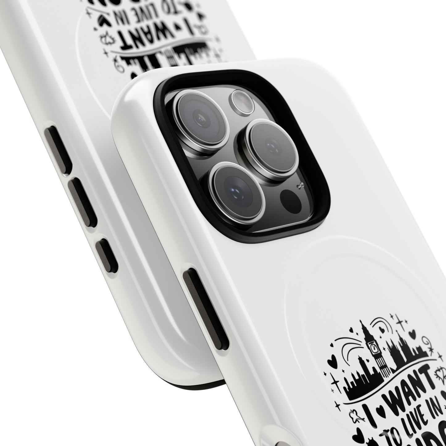 Stylish Tough Magnetic Phone Case - ‘I Want to Live in London’ | Ideal Gift for Travelers, Phone Accessory, Holiday Present, City Lovers