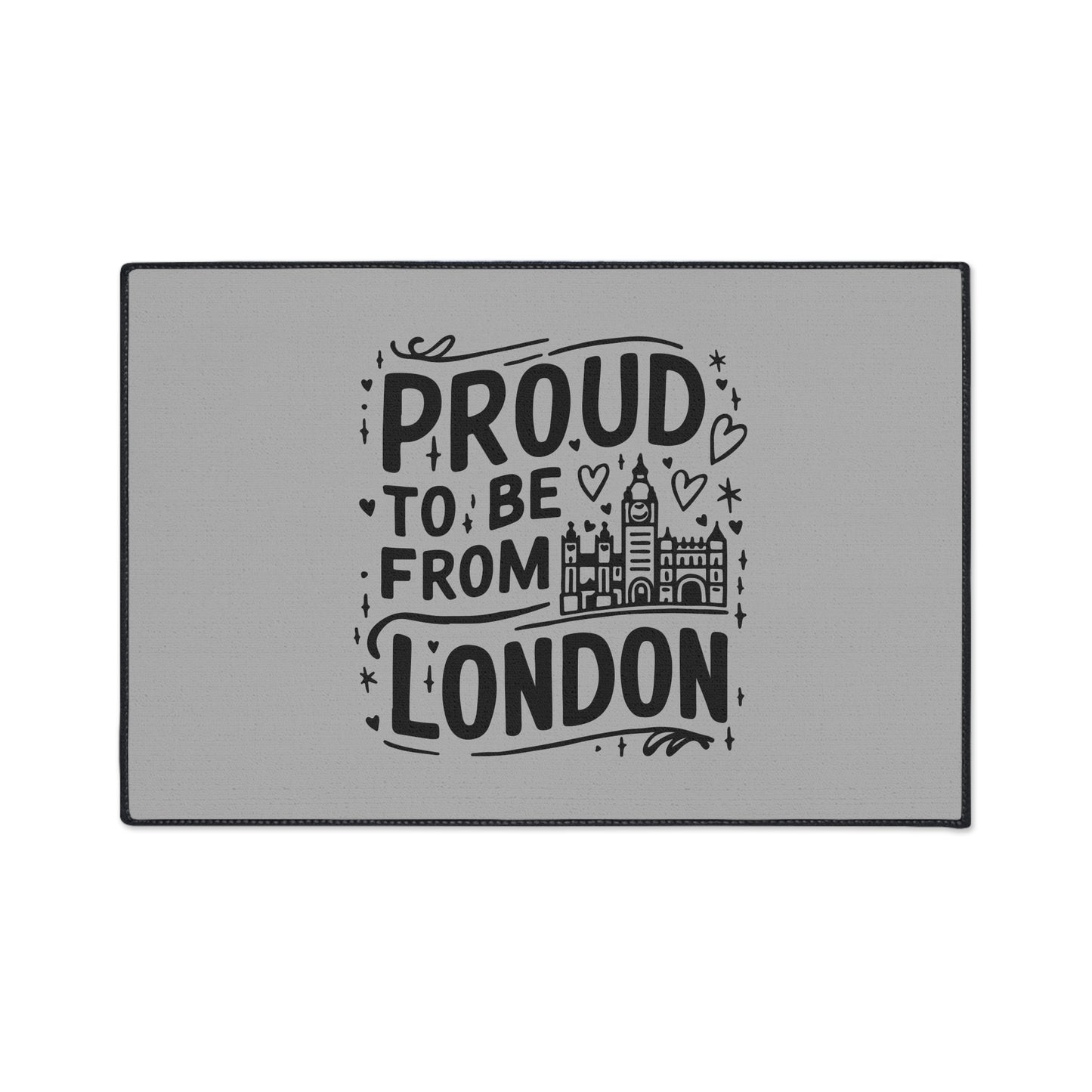 Proud London Floor Mat, Home Decor, Entryway Mat, Gifts for London Lovers, UK Pride, Personalized Floor Rug