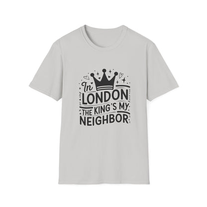 In London's The Kings My Neighbour Unisex Softstyle T-Shirt