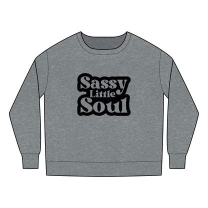 Toddler Sweatshirt - Sassy Little Soul - Cute & Comfy Kids Apparel