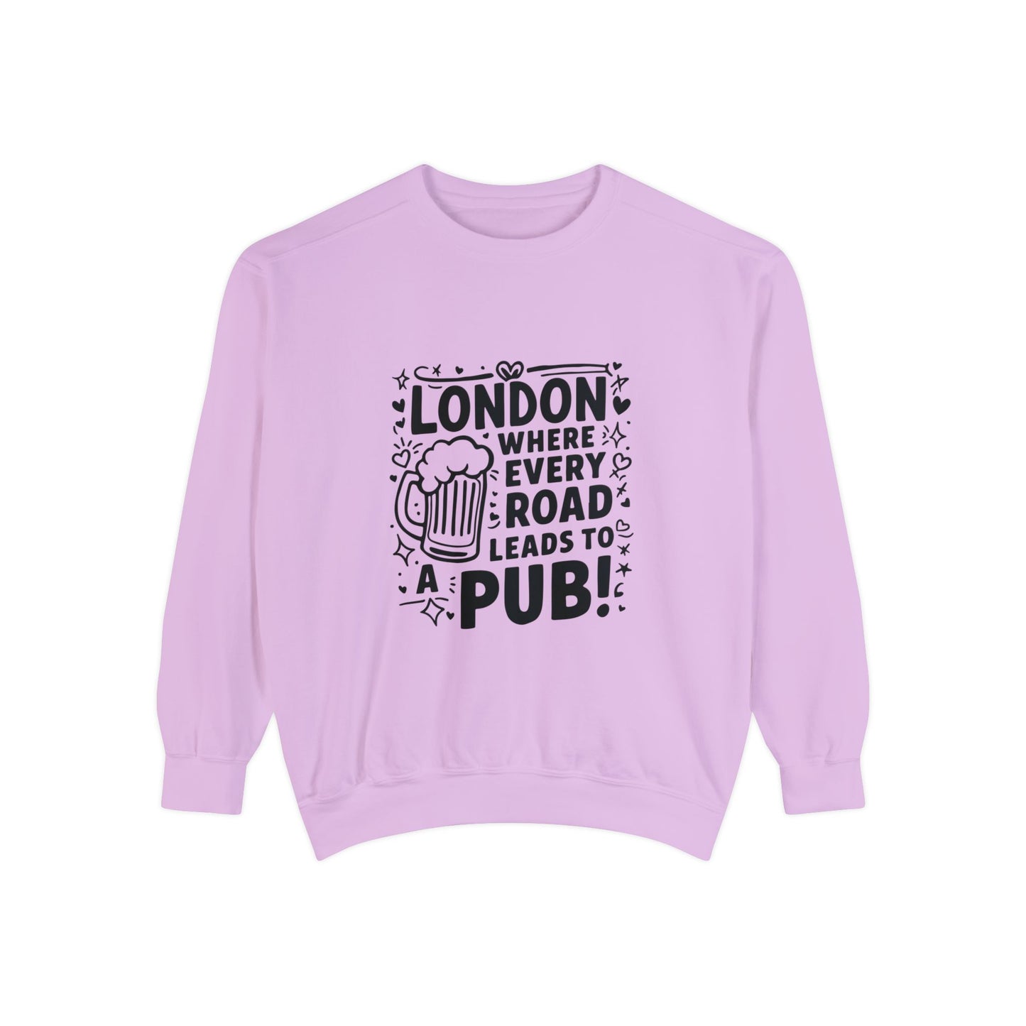 Unisex Garment-Dyed Sweatshirt Luxurious - London's Pub leading Roads
