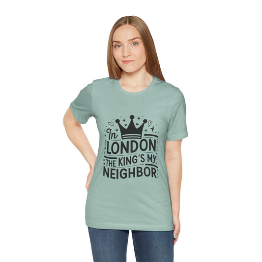 Unisex Jersey Short Sleeve Tee - King's Neighbour In London