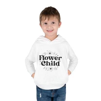 Flower Child Toddler Pullover Fleece Hoodie - Cute & Comfy Kids Apparel