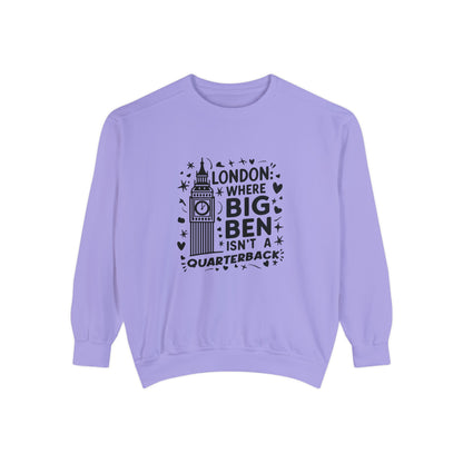 Unisex Garment-Dyed Sweatshirt Soft - London's Dream