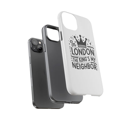 London's Neighbour Phone Case | Royalty Design for Travelers, Gifts for Friends, British Souvenir, Phone Accessory, Stylish Protection