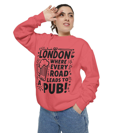 Unisex Garment-Dyed Sweatshirt - Lonon's Pub Leading Road