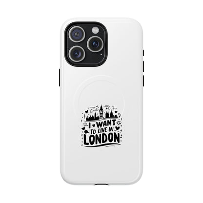 London Dream Tough Magnetic Phone Case, Chic Phone Cover, Ideal Gift for London Lovers, Functional Phone Accessory, Stylish Tech Gear