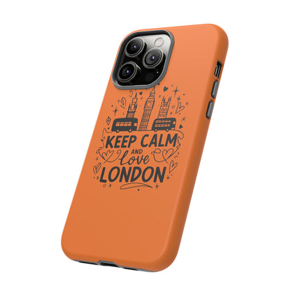 London-Themed Phone Case: Keep Calm and Love London, UK Souvenir, Travel Gift, City Lover, Smartphone Accessories, Orange Design