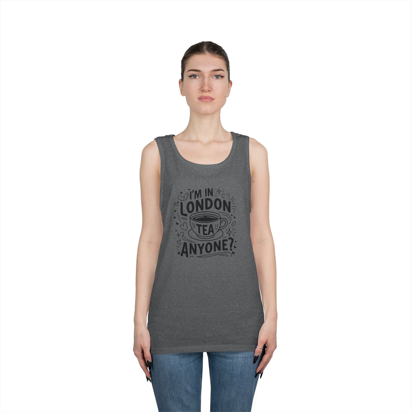 Unisex Heavy Cotton Tank Top - I'm in London tea Anyone?