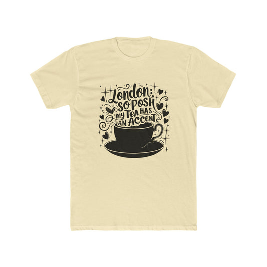 London's Tea is having accent Classy Unisex Cotton Crew Tee