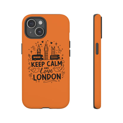 London-Themed Phone Case: Keep Calm and Love London, UK Souvenir, Travel Gift, City Lover, Smartphone Accessories, Orange Design