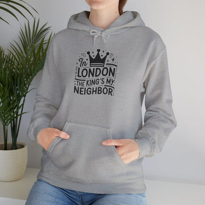Unisex Heavy Blend™ Hooded Sweatshirt - In London King's my Neighbour