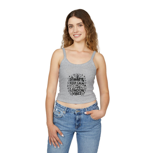 Women's Spaghetti Strap Tank Top - Keep calm and love London vibes