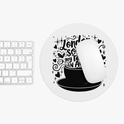 Posh London Tea Mouse Pad, Funny Gift for Coffee Lovers, Office Décor, Cute Design for Home Workspace, Tea Lover Gift
