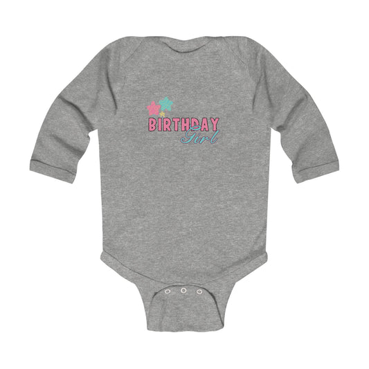 Birthday Girl Infant Long Sleeve Bodysuit - Cute Celebration Outfit