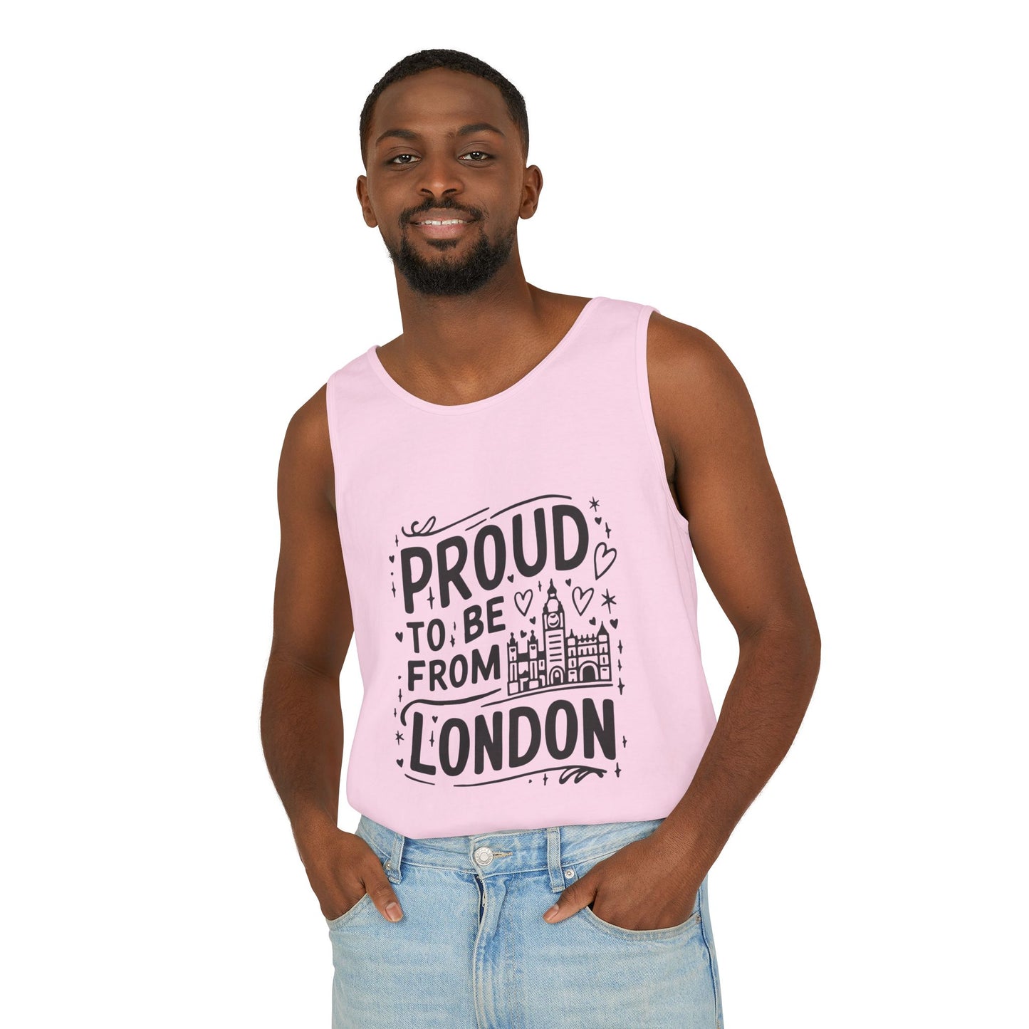 Unisex Garment-Dyed Tank Top - Proud to be from London