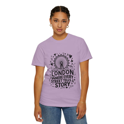 Unisex Garment-Dyed T-shirt - London's Stor Telling Streets