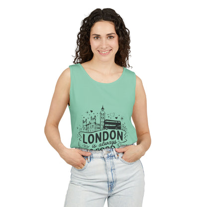 Unisex Garment-Dyed Tank Top - London is always a Good Idea