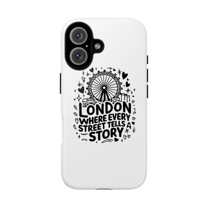 London Story Phone Case, Tough iPhone Cover, Gift for Travelers, London Souvenir, Black Typography Design