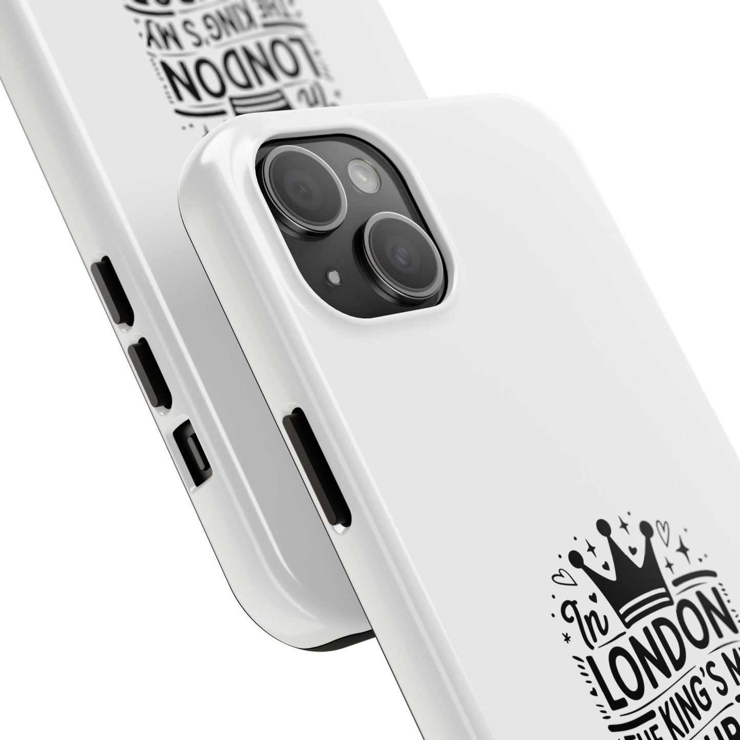 London Phone Case - The King's My Neighbor Design