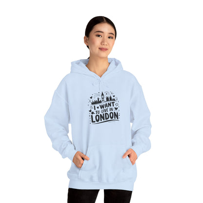 Unisex Heavy Blend™ Hooded Sweatshirt - I want to live in London