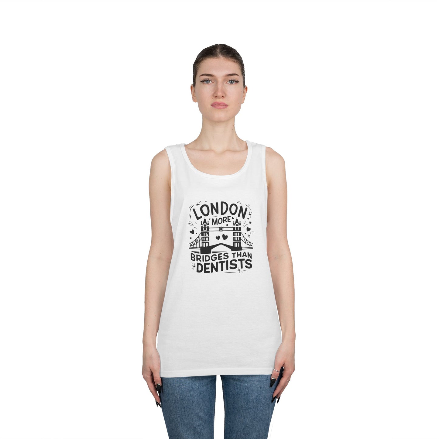 Unisex Heavy Cotton Tank Top - London is having more Bridges than Dentists