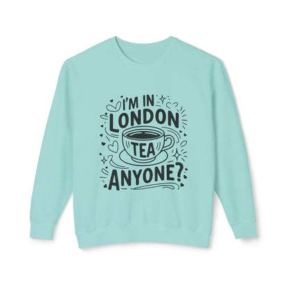 Unisex Lightweight Crewneck Sweatshirt - I'm in London Tea Anyone