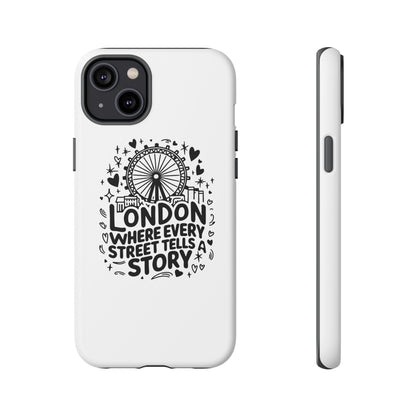 London Story Phone Case, Tough iPhone Cover, Gift for Travelers, London Souvenir, Black Typography Design