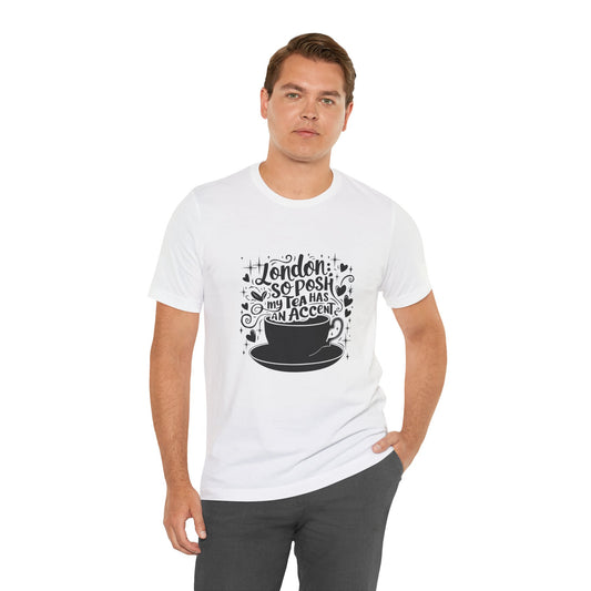 London's Tea Fashionable Unisex Jersey Short Sleeve Tee
