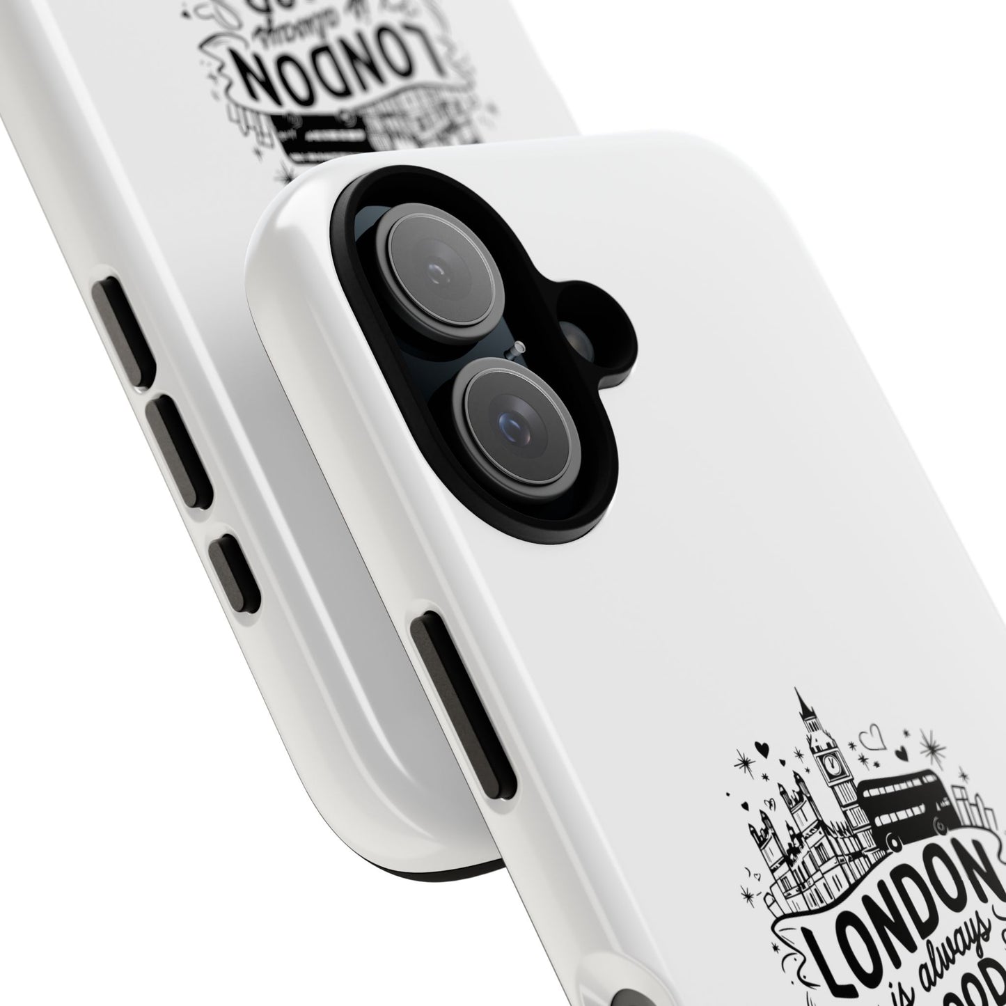 London Is Always A Good Idea Phone Case