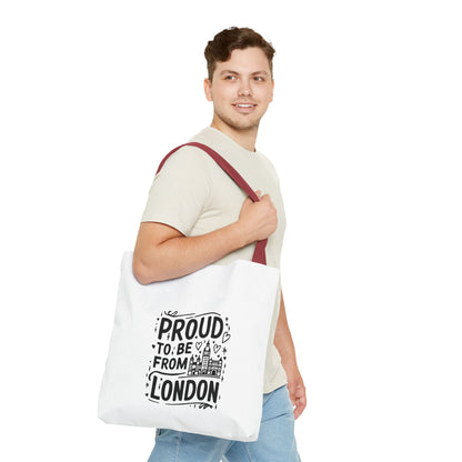 Proud London Tote Bag, Stylish Shopping Bag, Gift for Londoners, Travel Tote, Eco-Friendly Accessory, City Pride