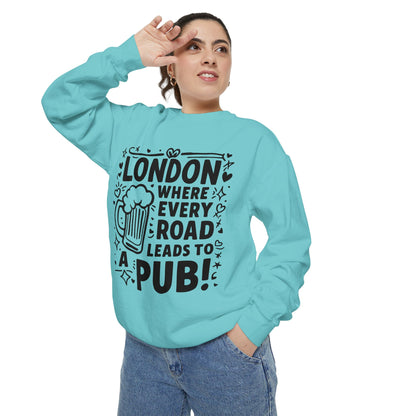 Unisex Garment-Dyed Sweatshirt - Lonon's Pub Leading Road